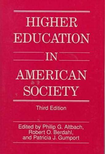 9780879759056: Higher Education in American Society