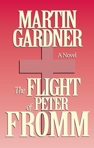9780879759117: The Flight of Peter Fromm