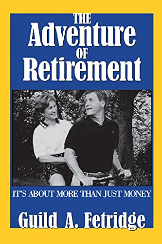 Imagen de archivo de The Adventure of Retirement a la venta por Wonder Book