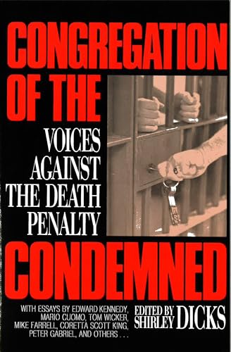 Beispielbild fr Congregation of the Condemned : Voices Against the Death Penalty zum Verkauf von Better World Books