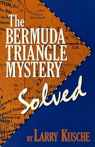 Stock image for The Bermuda Triangle Mystery - Solved for sale by Better World Books: West