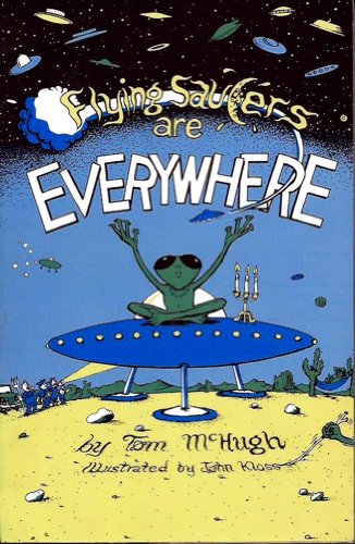 Imagen de archivo de Flying Saucers Are Everywhere a la venta por HPB-Emerald