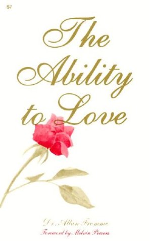 Stock image for Ability to Love for sale by Better World Books: West