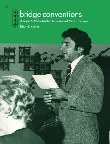 Beispielbild fr Bridge Conventions: A Guide to Understanding Techniques of Modern Bidding zum Verkauf von Wonder Book
