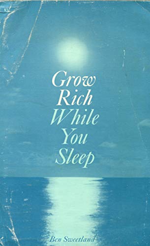 Stock image for Grow Rich While You Sleep for sale by SecondSale