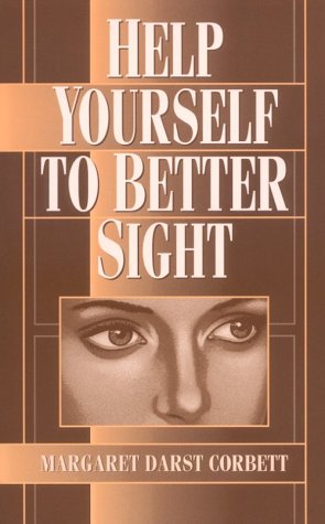 9780879800482: Help Yourself to Better Sight