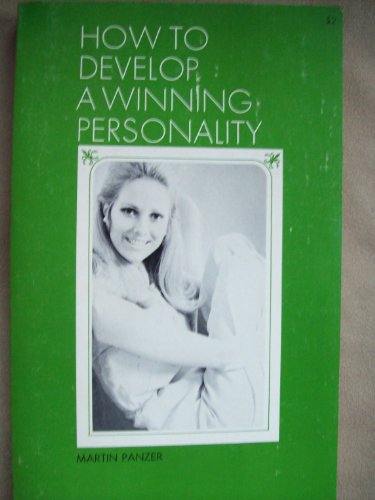 Beispielbild fr How to Develop a Winning Personality zum Verkauf von Better World Books