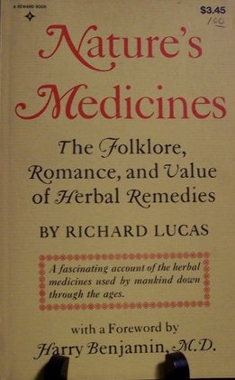 Stock image for Nature's Medicines (Paperback) for sale by Black and Read Books, Music & Games