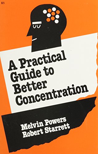 Beispielbild fr Practical Guide to Better Concentration zum Verkauf von HPB Inc.