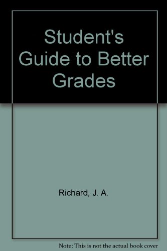 Beispielbild fr Student's Guide To Better Grades zum Verkauf von Mt. Baker Books