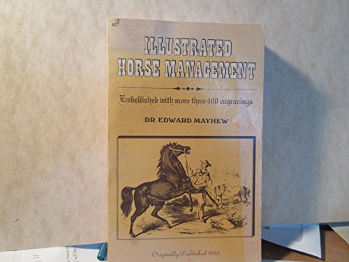 Beispielbild fr Illustrated Horse Management zum Verkauf von Books to Die For