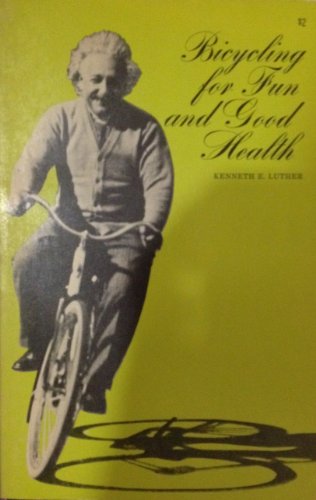 9780879802141: Bicycling for Fun and Good Health,