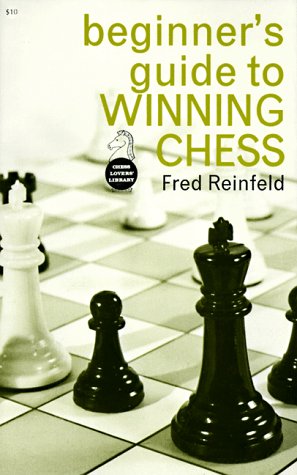 Beispielbild fr Beginner's Guide to Winning Chess (Chess Lovers' Library) zum Verkauf von SecondSale