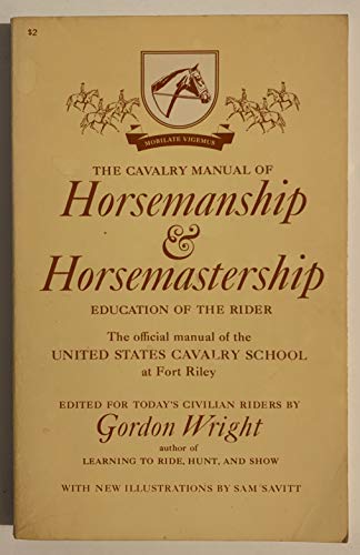 9780879802226: Cavalry Manual of Horsemanship