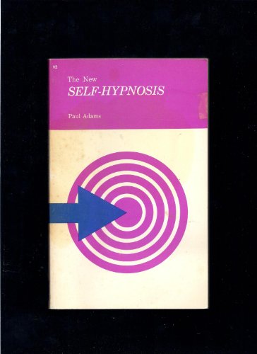 Stock image for The New Self-Hypnosis for sale by Granada Bookstore,            IOBA