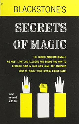 Stock image for Blackstone's Secrets of Magic for sale by Better World Books: West