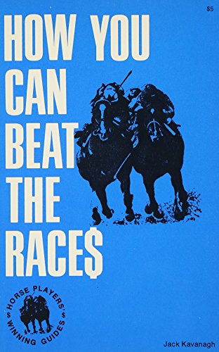 Imagen de archivo de How You Can Beat the Races (Horse Players' Winning Guides) a la venta por HPB-Emerald