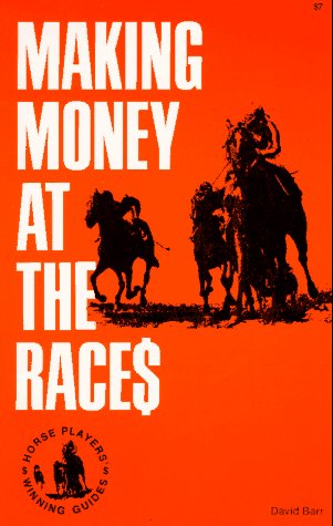 Stock image for Making Money at the Races for sale by AwesomeBooks