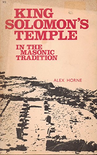 King Solomon’s Temple in the Masonic Tradition