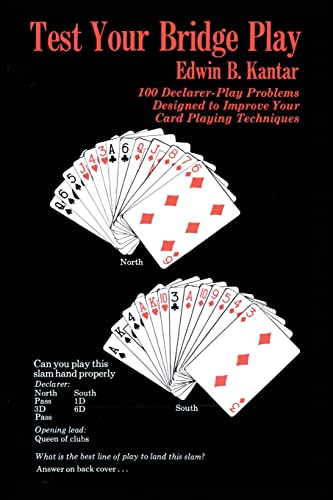 Stock image for Test Your Bridge Play: 100 Declarer-Play Problems Designed to Improve Your Card Playing Techniques (Melvin Powers Self-Improvement Library) for sale by SecondSale