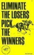 Stock image for Eliminate the Losers for sale by Front Cover Books