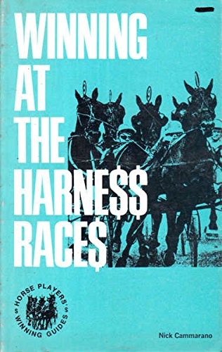 Beispielbild fr Winning at the Harness Races zum Verkauf von Thomas F. Pesce'