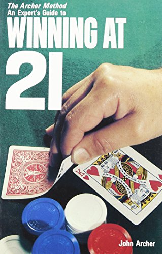 Stock image for The Archer Method of Winning at 21: John Archer (Paperback, 1977) for sale by The Yard Sale Store