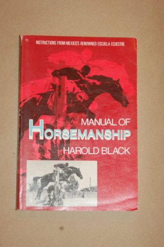 Stock image for Manual of Horsemanship for sale by Better World Books Ltd