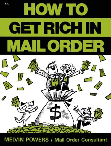 Beispielbild fr How to Get Rich in Mail Order zum Verkauf von Better World Books