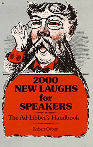 Beispielbild fr Two Thousand New Laughs for Speakers zum Verkauf von Wonder Book