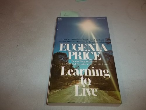 9780879810627: Learning to Live