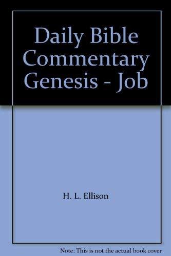 9780879810689: Daily Bible Commentary Genesis - Job
