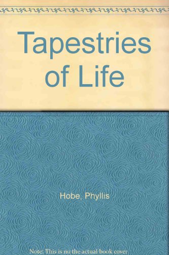 Imagen de archivo de Tapestries of life a la venta por HPB-Movies