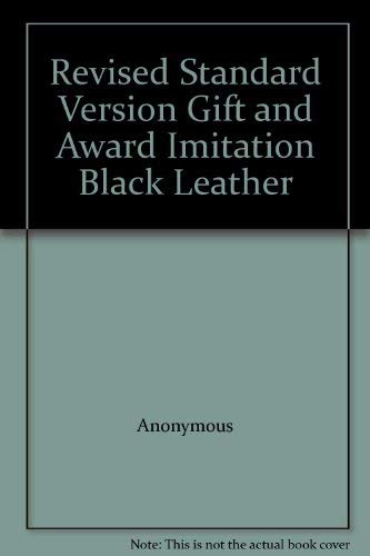 Beispielbild fr Revised Standard Version Gift and Award Imitation Black Leather zum Verkauf von Wonder Book
