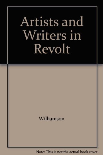9780879820220: Artists and Writers in Revolt [Textbook Binding] by