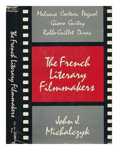 Beispielbild fr The French Literary Filmmakers zum Verkauf von Lowry's Books
