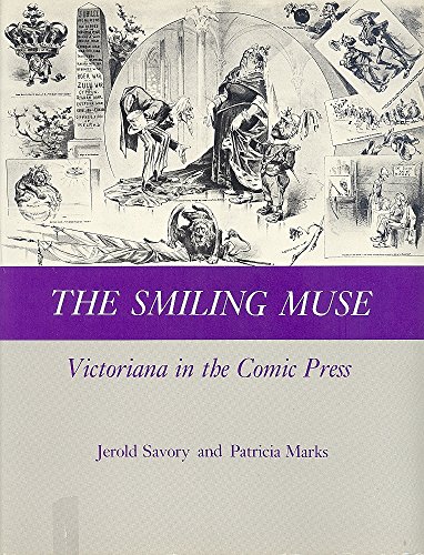 Stock image for The Smiling Muse Victoriana In The Comic Press for sale by Willis Monie-Books, ABAA