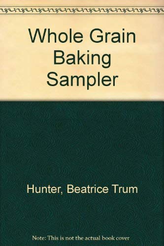 9780879830137: Baking sampler; breads, rolls, cookies, confections