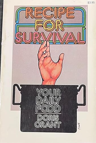 9780879830694: Recipe for survival: Your daily food