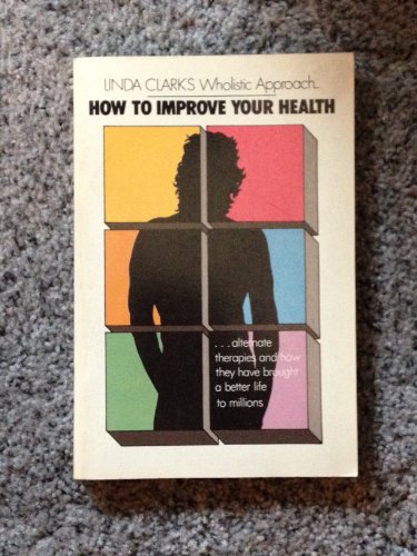 Beispielbild fr How to Improve Your Health zum Verkauf von Better World Books