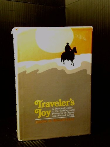 Traveler's Joy - Bairacli Levy, Juliette De: 9780879831820 - AbeBooks