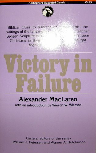 Stock image for Victory in failure (A Shepherd illustrated classic) for sale by Front Cover Books