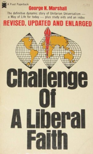 Beispielbild fr Challenge of a liberal faith (A Pivot paperback) zum Verkauf von WorldofBooks