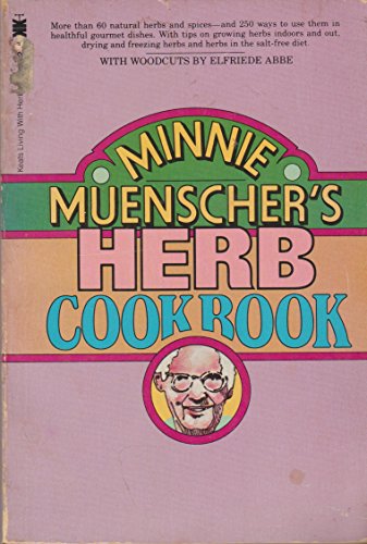 9780879832162: Minnie Muenscher's Herb Cook Book