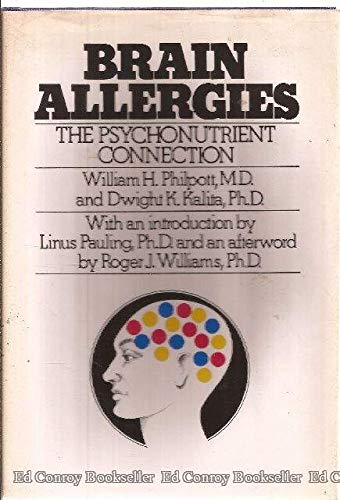 Stock image for Brain Allergies : The Psycho-Nutrient Connection for sale by Better World Books: West