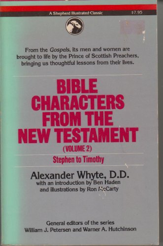 Bible Characters from the New Testament: 001 (9780879832568) by Whyte, Alexander