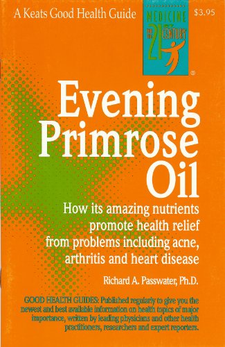 Stock image for Evening Primrose Oil for sale by Jenson Books Inc