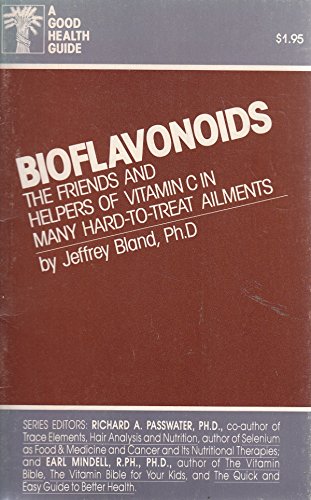 Bioflavonoids (9780879833305) by Mindell, Earl