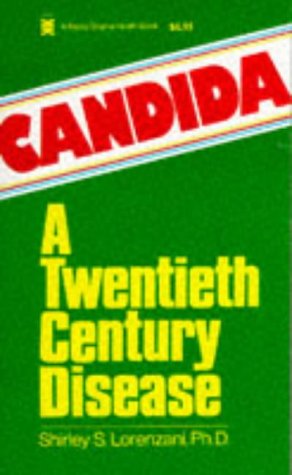 Stock image for Candida: A Twentieth Century Disease for sale by Gulf Coast Books