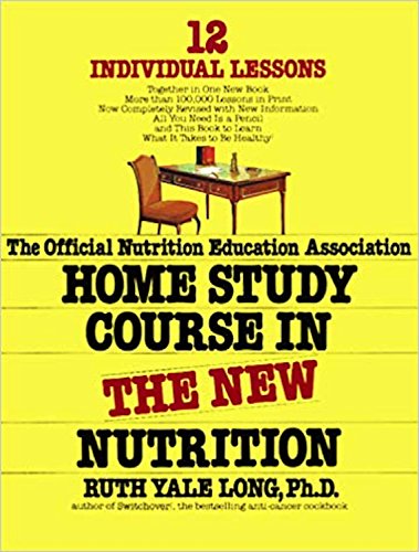 Beispielbild fr Home Study Courses in the New Nutrition zum Verkauf von WorldofBooks